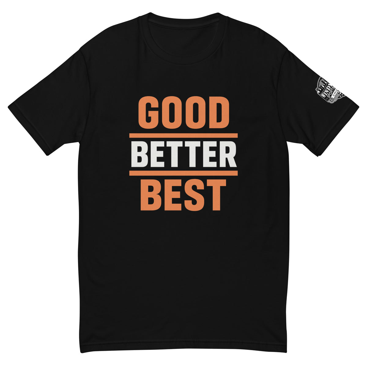 Good Better Best T-shirt in black, front view with orange and white lettering and a sleeve logo